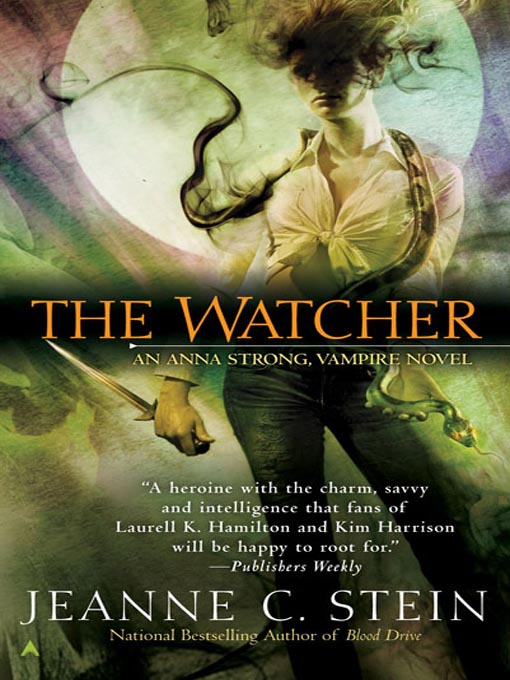 Title details for The Watcher by Jeanne C. Stein - Available